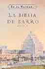 LA BIBLIA DE BARRO